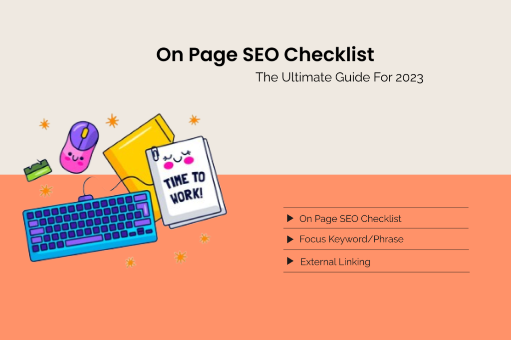 On Page SEO Checklist: The Comprehensive Guide For 2025