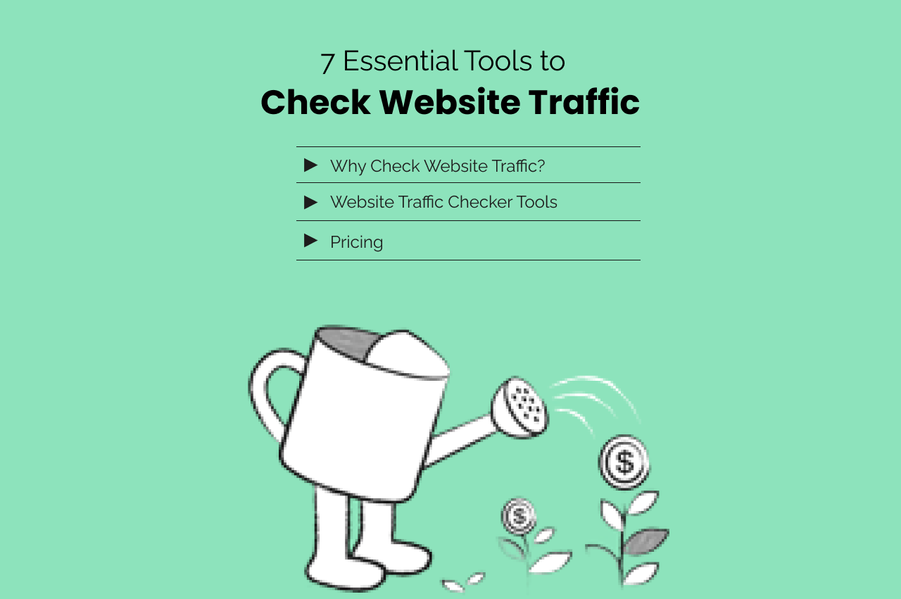 7 Essential Tools to Check Website Traffic